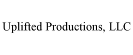 UPLIFTED PRODUCTIONS, LLC trademark