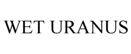 WET URANUS trademark
