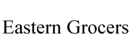 EASTERN GROCERS trademark