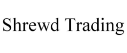 SHREWD TRADING trademark