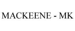 MACKEENE - MK trademark