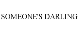 SOMEONE'S DARLING trademark