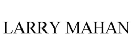 LARRY MAHAN trademark