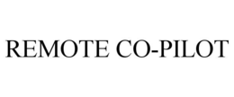 REMOTE CO-PILOT trademark