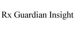 RX GUARDIAN INSIGHT trademark