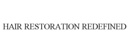 HAIR RESTORATION REDEFINED trademark