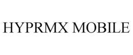 HYPRMX MOBILE trademark