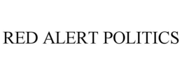 RED ALERT POLITICS trademark