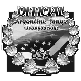 OFFICIAL ARGENTINE TANGO CHAMPIONSHIP USA trademark