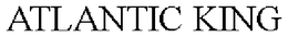 ATLANTIC KING trademark