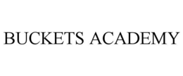 BUCKETS ACADEMY trademark