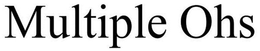 MULTIPLE OHS trademark