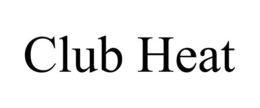 CLUB HEAT trademark
