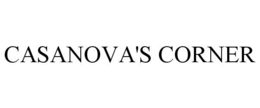 CASANOVA'S CORNER trademark