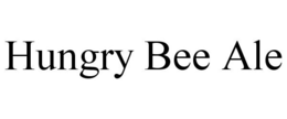 HUNGRY BEE ALE trademark