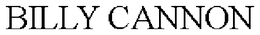 BILLY CANNON trademark