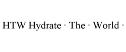 HTW HYDRATE · THE · WORLD · trademark