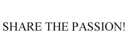 SHARE THE PASSION! trademark