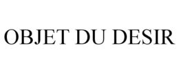 OBJET DU DESIR trademark