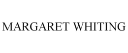 MARGARET WHITING trademark