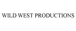 WILD WEST PRODUCTIONS trademark