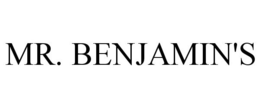 MR. BENJAMIN'S trademark