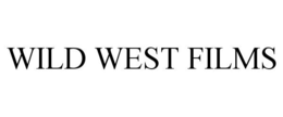 WILD WEST FILMS trademark