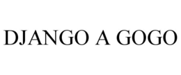 DJANGO A GOGO trademark