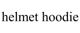 HELMET HOODIE trademark