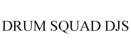 DRUM SQUAD DJS trademark