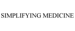 SIMPLIFYING MEDICINE trademark