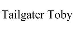 TAILGATER TOBY trademark