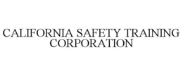 CALIFORNIA SAFETY TRAINING CORPORATION trademark