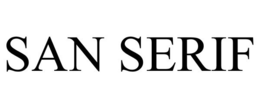 SAN SERIF trademark