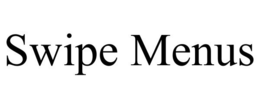 SWIPE MENUS trademark