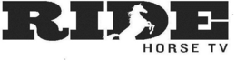 RIDE HORSE TV trademark