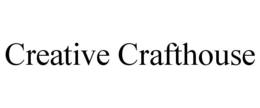 CREATIVE CRAFTHOUSE trademark