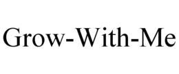 GROW-WITH-ME trademark