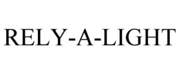 RELY-A-LIGHT trademark