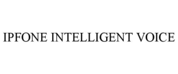 IPFONE INTELLIGENT VOICE trademark