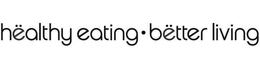 HËALTHY EATING · BËTTER LIVING trademark