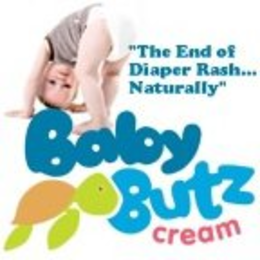 "BABY BUTZ CREAM, THE END OF DIAPER RASH...NATURALLY" trademark