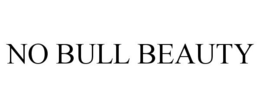 NO BULL BEAUTY trademark