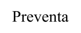 PREVENTA trademark