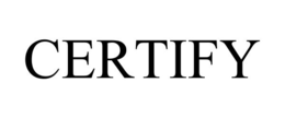 CERTIFY trademark