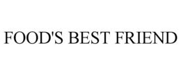 FOOD'S BEST FRIEND trademark