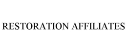 RESTORATION AFFILIATES trademark