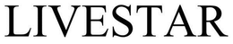 LIVESTAR trademark