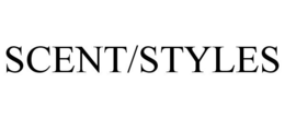 SCENT/STYLES trademark