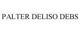 PALTER DELISO DEBS trademark